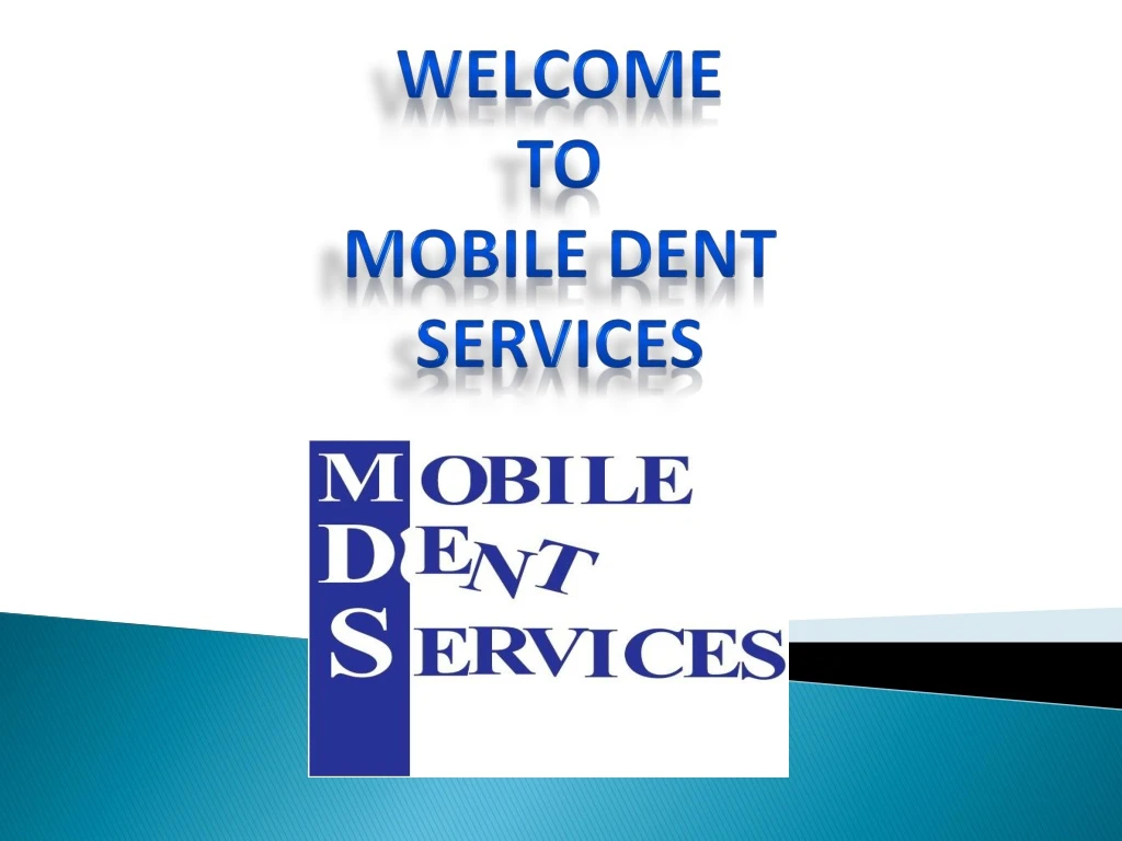 welcome to mobile dent services