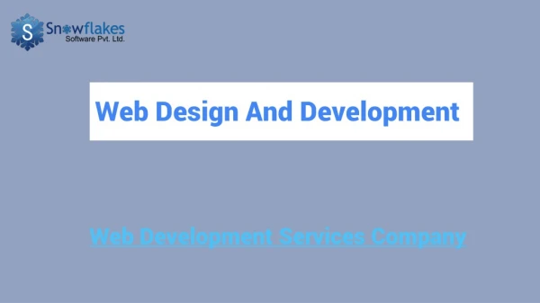Web Development Services Company- Snowflakes Software Pvt. Ltd