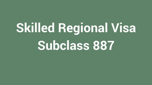 Apply for Visa Subclass 887