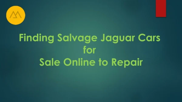 Finding Salvage Jaguar Cars