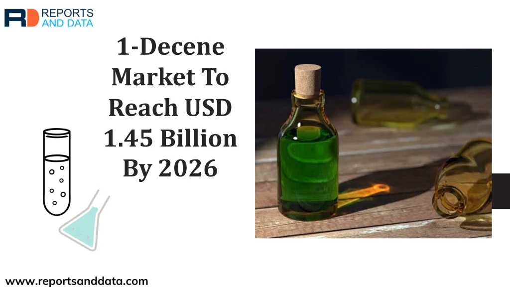 1 decene market to reach usd 1 45 billion by 2026