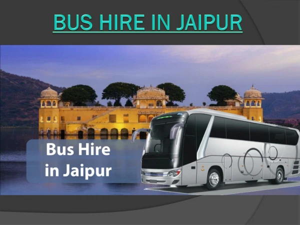 Bus Hire in Jaipur - Harivansh Tour