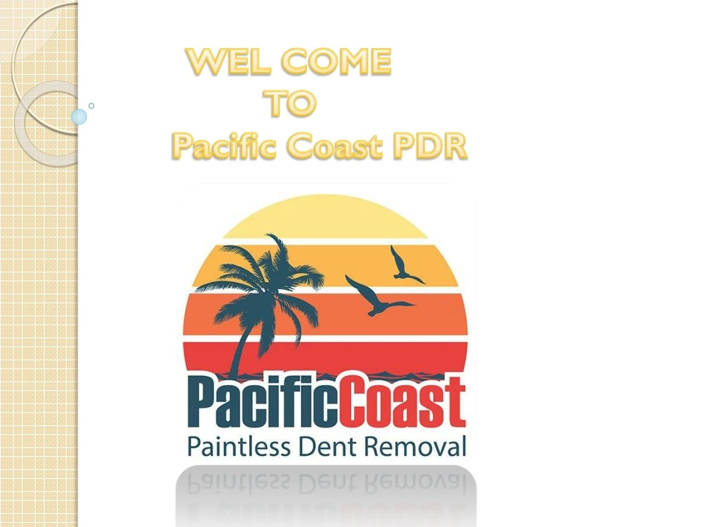 wel come to pacific coast pdr