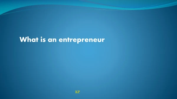 what is an entrepreneur