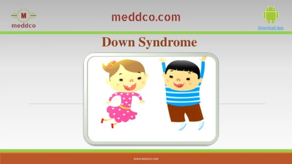 Down Syndrome Symptoms,Prevention & Treatment Packeges|Meddco