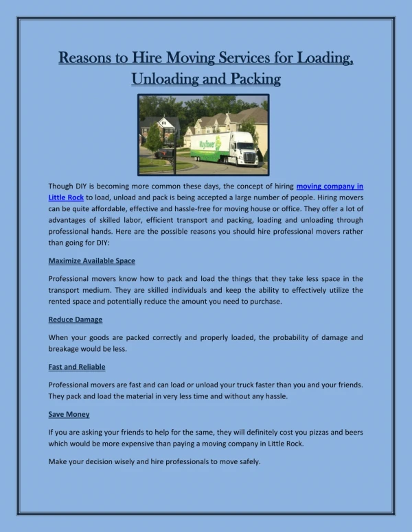 Reasons to Hire Moving Services for Loading, Unloading and Packing