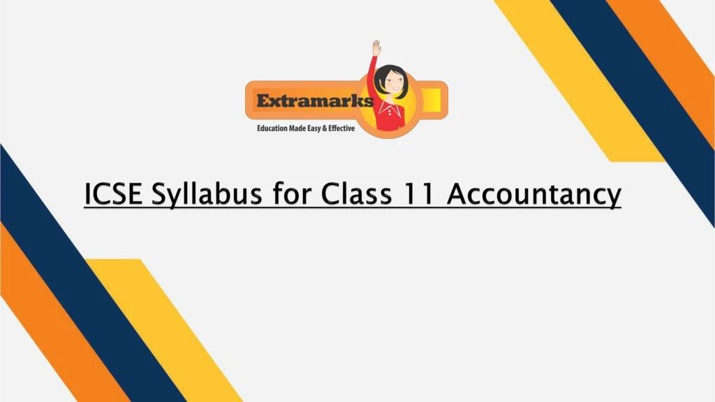 icse syllabus for class 11 accountancy