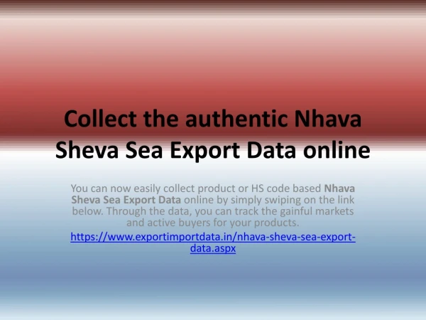 collect the authentic nhava sheva sea export data online
