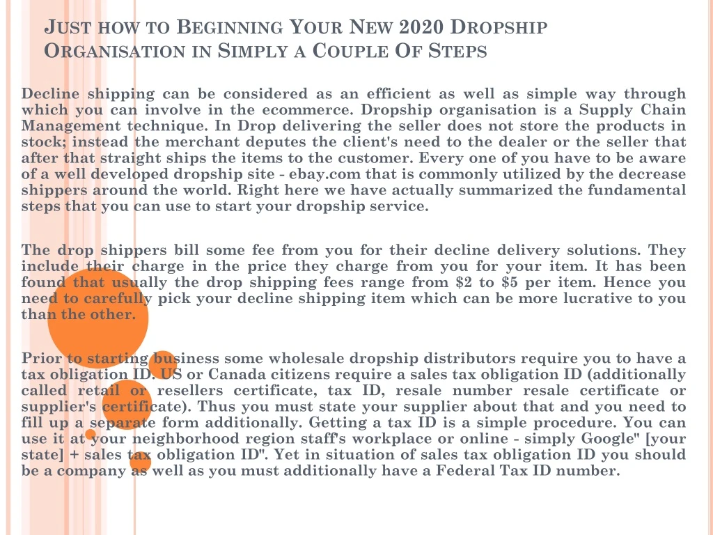 just how to beginning your new 2020 dropship organisation in simply a couple of steps