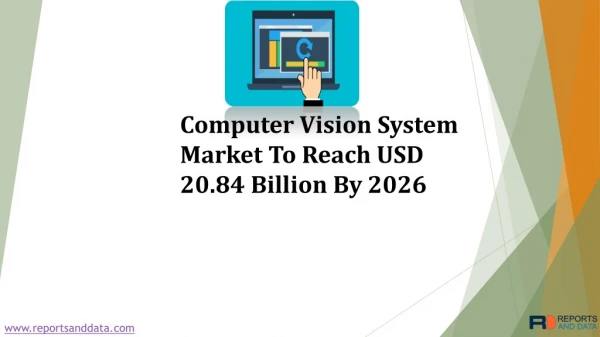 Computer Vision System Market Analysis and Industry Forecast (2019-2026)