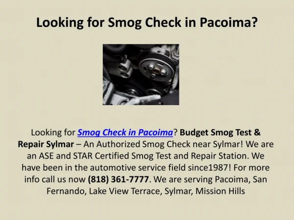 Searching for Smog Check in Pacoima?