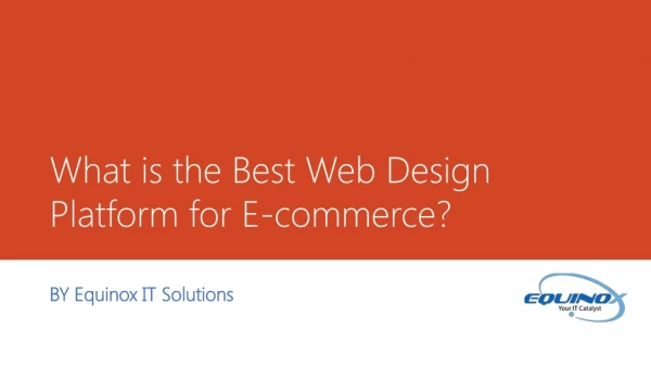 Best Web Design Platform for E-commerce | Equinox IT Solutions