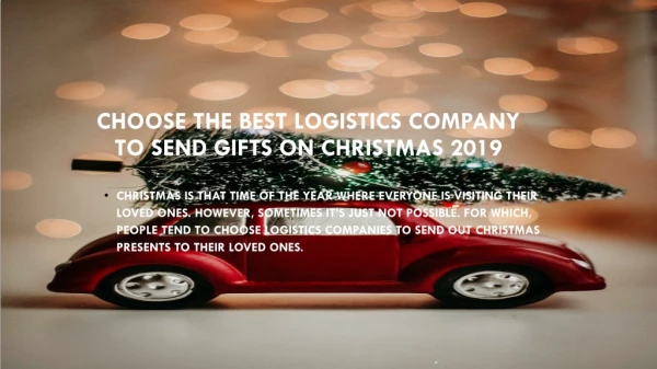 CHOOSE THE BEST LOGISTICS COMPANY TO SEND GIFTS ON CHRISTMAS 2019