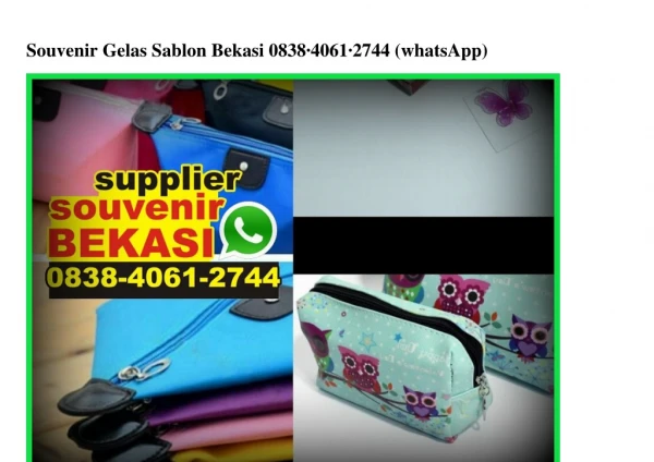 Souvenir Gelas Sablon Bekasi Ô838-4Ô6I-2744[wa]