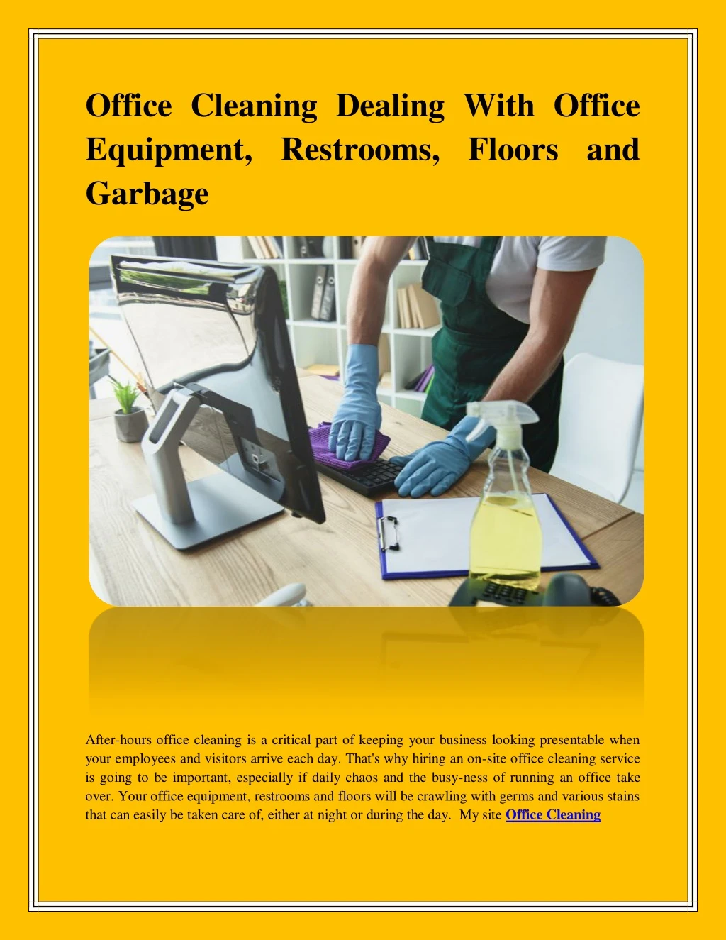 office cleaning dealing with office equipment