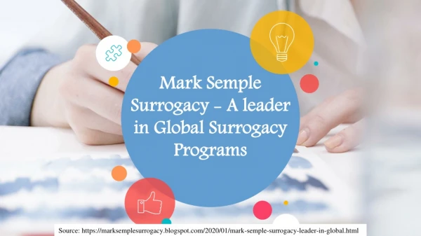 Mark Semple Surrogacy - A leader in Global Surrogacy Programs