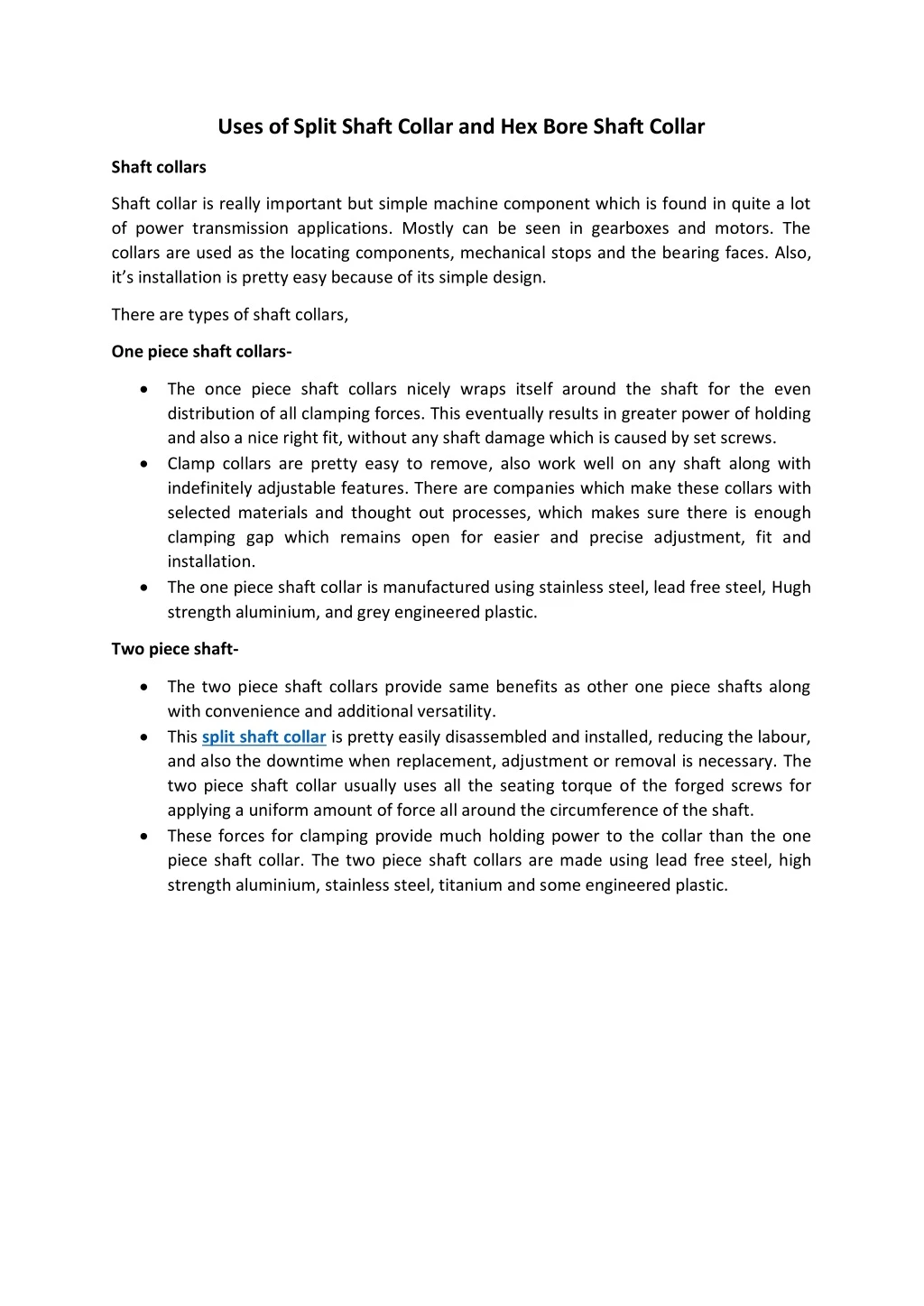 uses of split shaft collar and hex bore shaft