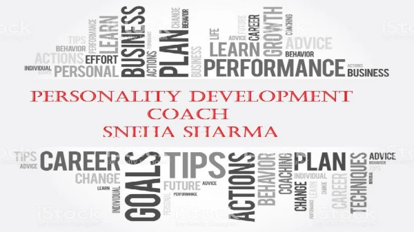 Personality Development Coach Sneha Sharma