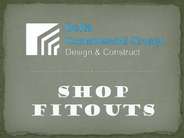 Construction & Shop Fitouts in Melbourne