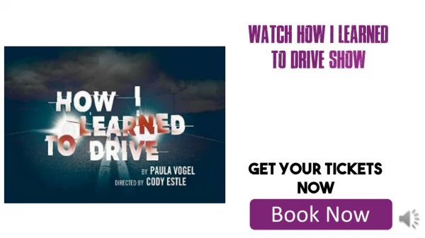 Discounted How I Learned To Drive Tickets