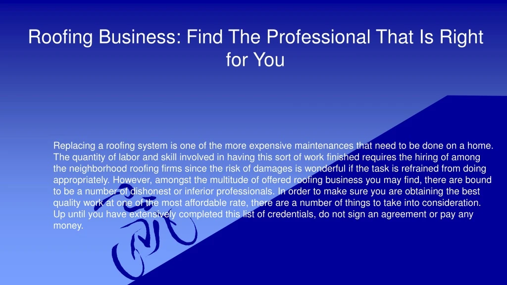 roofing business find the professional that is right for you