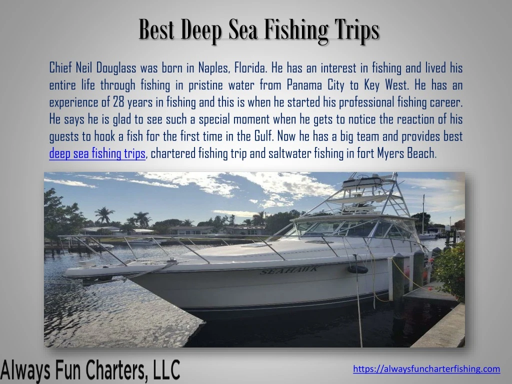 best deep sea fishing trips