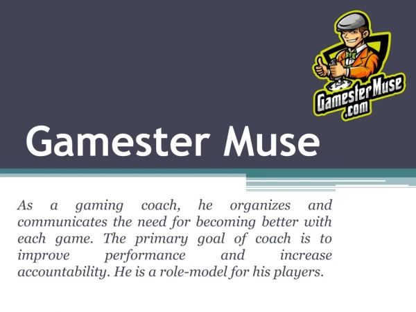 gamester muse