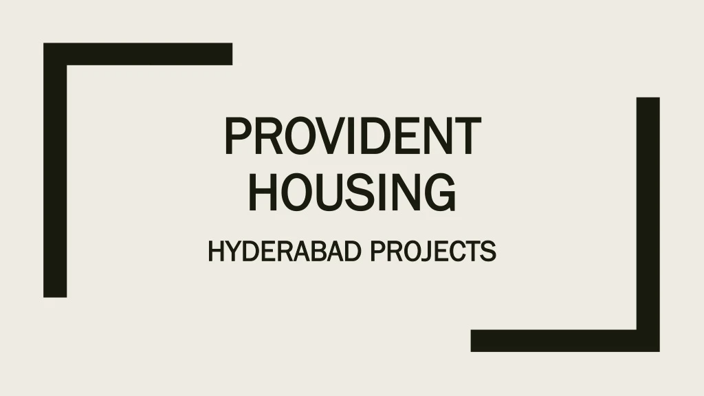provident provident housing housing hyderabad