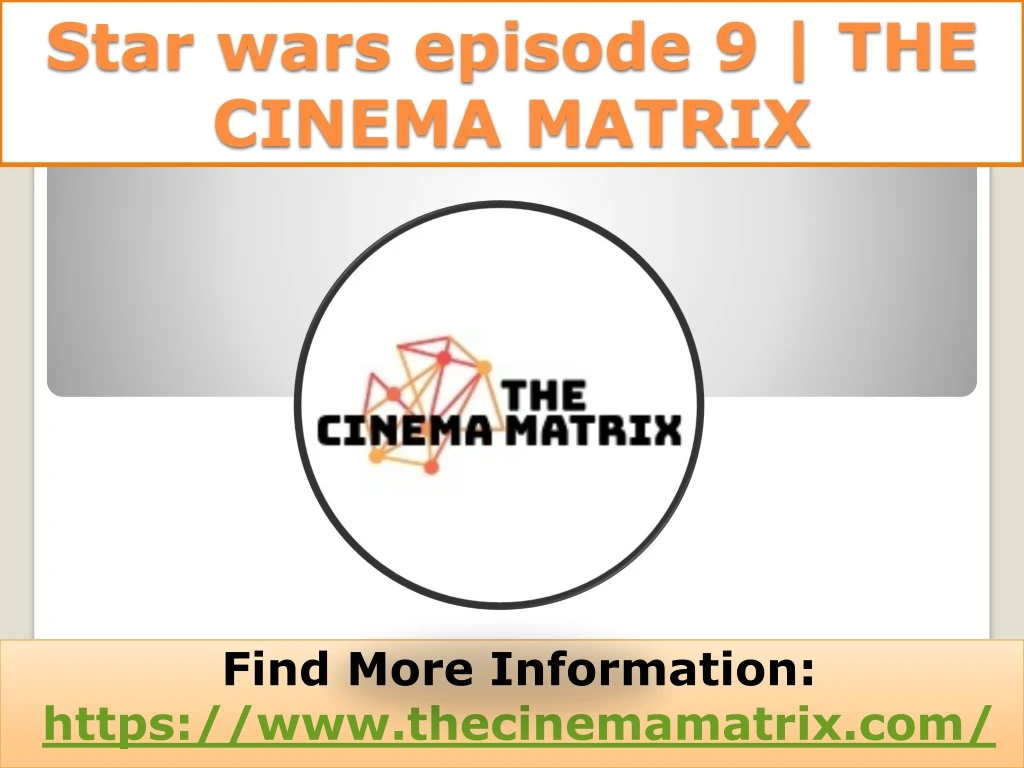 star wars episode 9 the cinema matrix