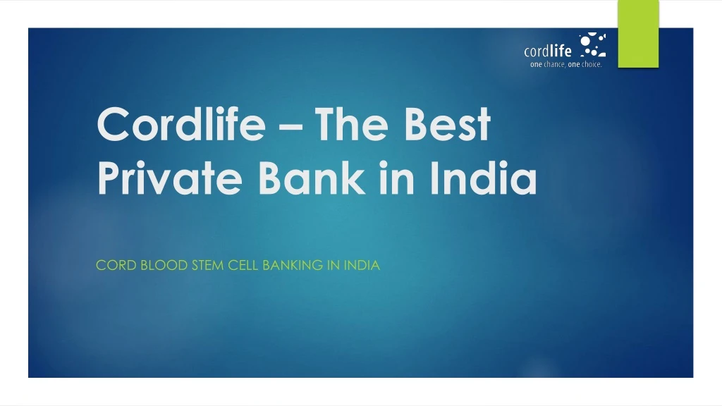 cordlife the best private bank in india