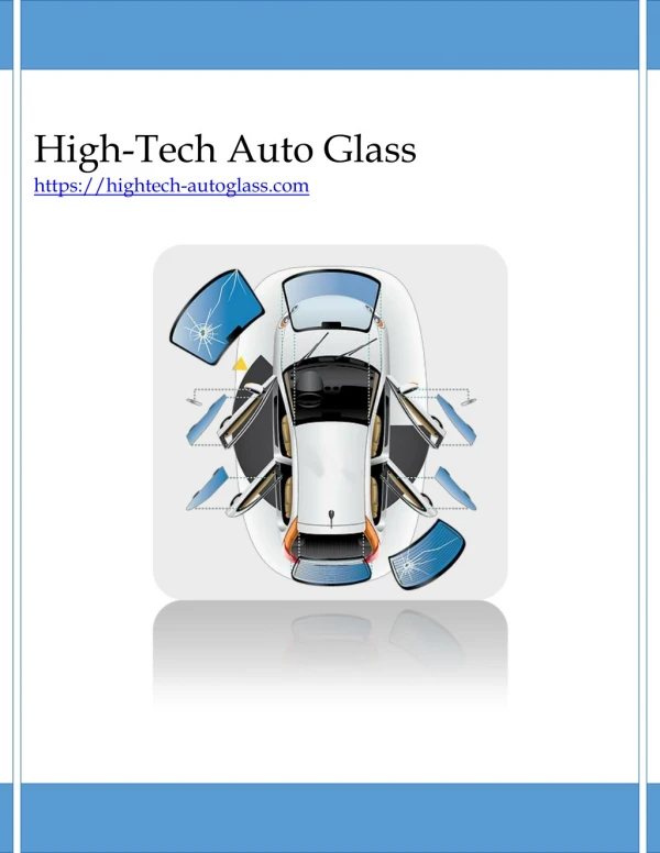 High-Tech Auto Glass