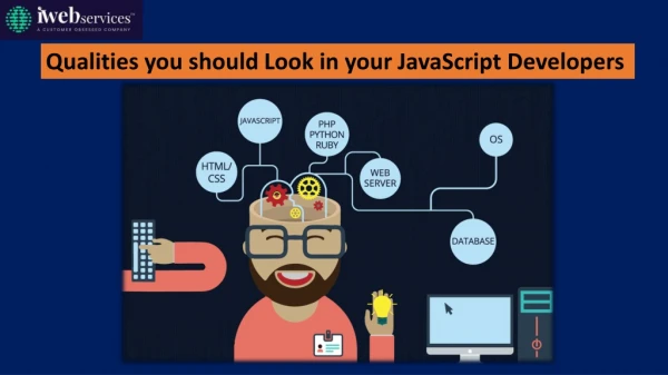 Qualities you should look in your JavaScript Developers