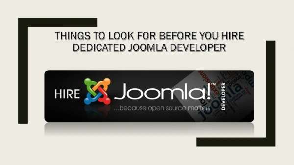 Things To Look For Before You Hire Dedicated Joomla Developer