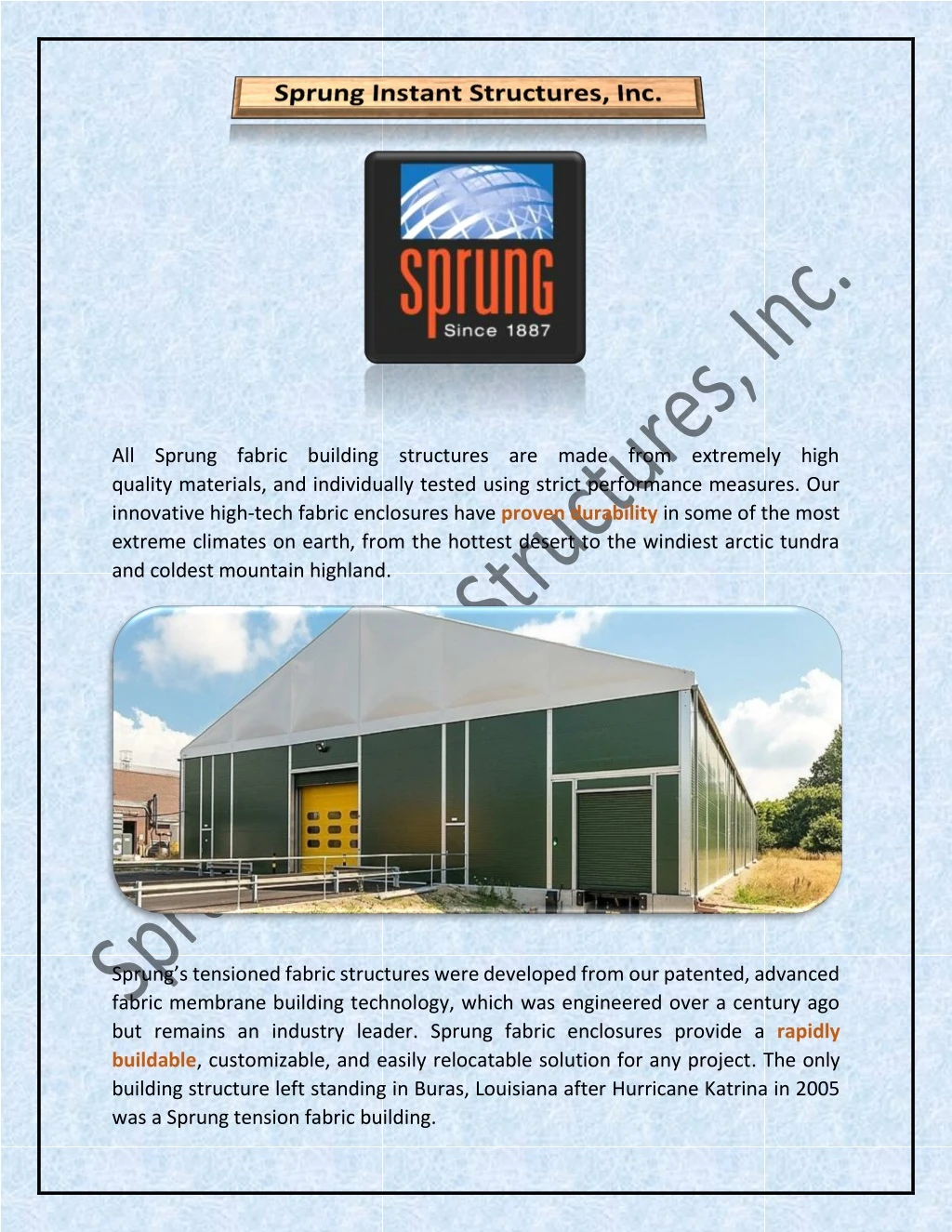 all sprung fabric building structures are made