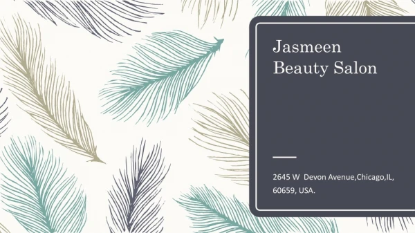 Jasmeen Beauty Salon Chicago