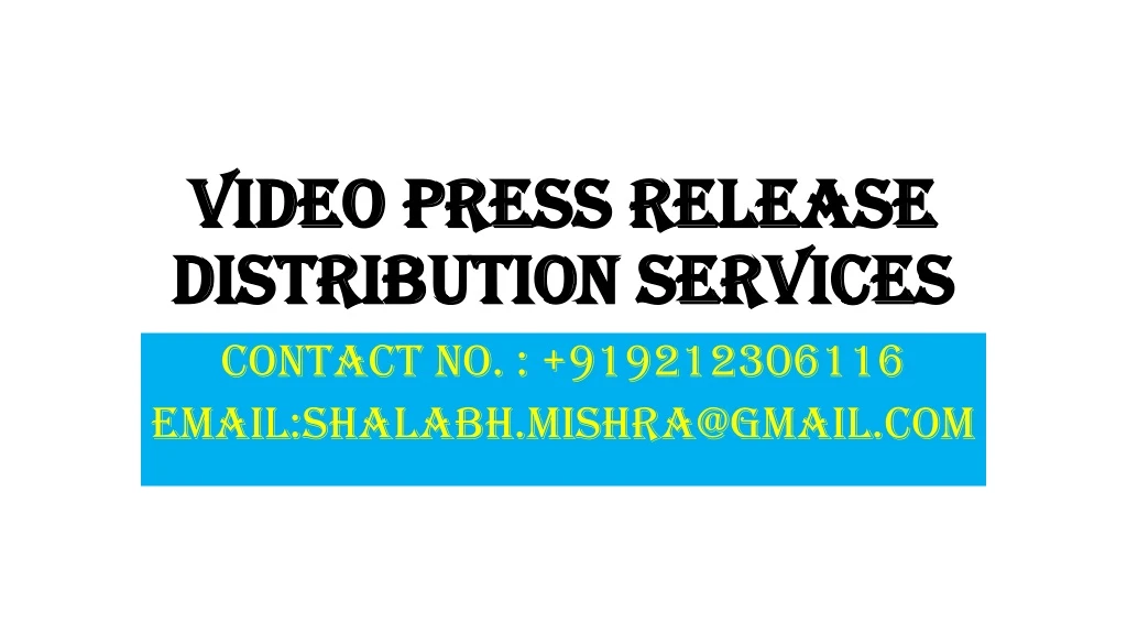 video press release distribution services