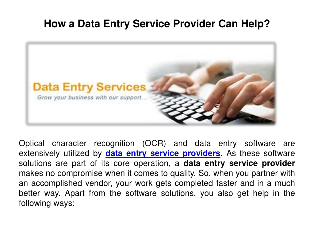 how a data entry service provider can help