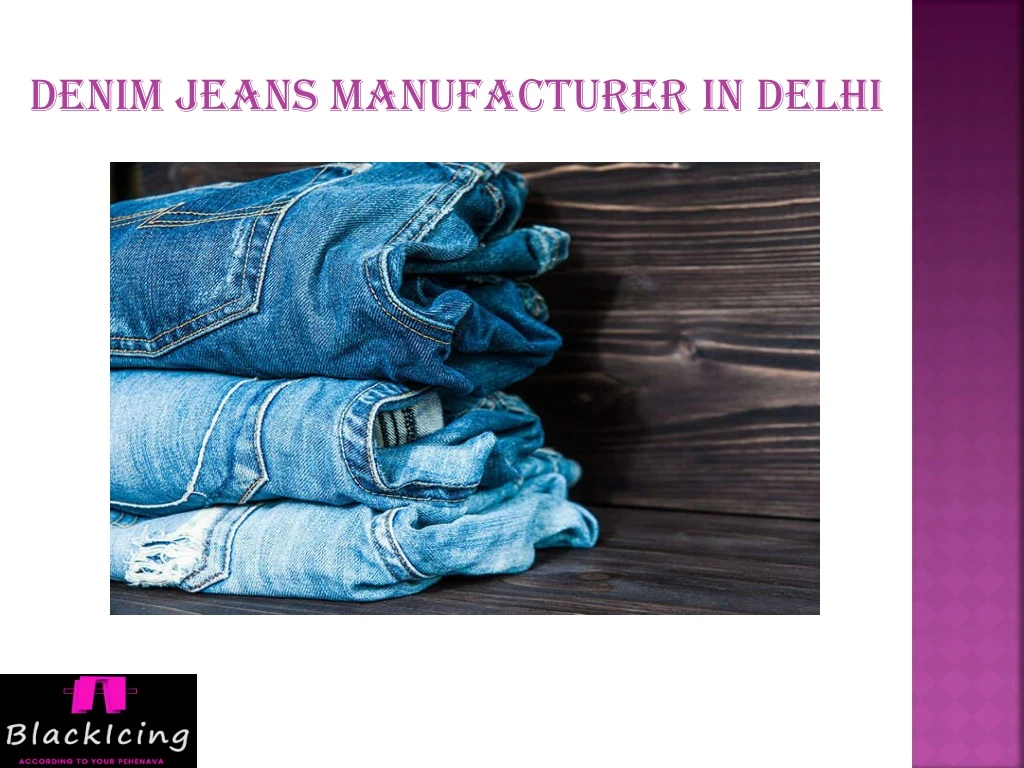 denim jeans manufacturer in delhi