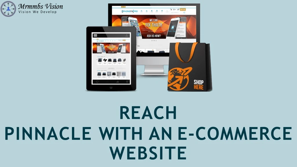 reach pinnacle with an e commerce website