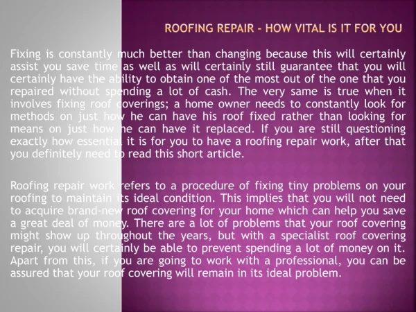 Roofing Repair - How Vital Is It For