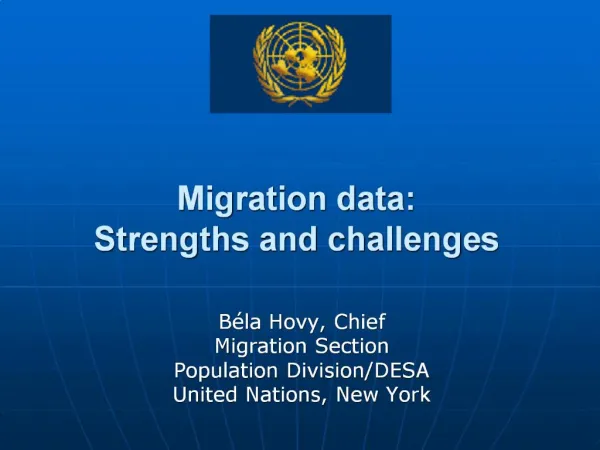 Migration data: Strengths and challenges