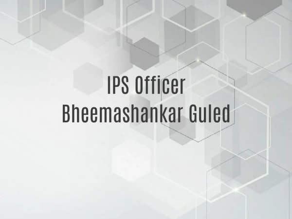 IPS Officer Bheemashankar S Guled
