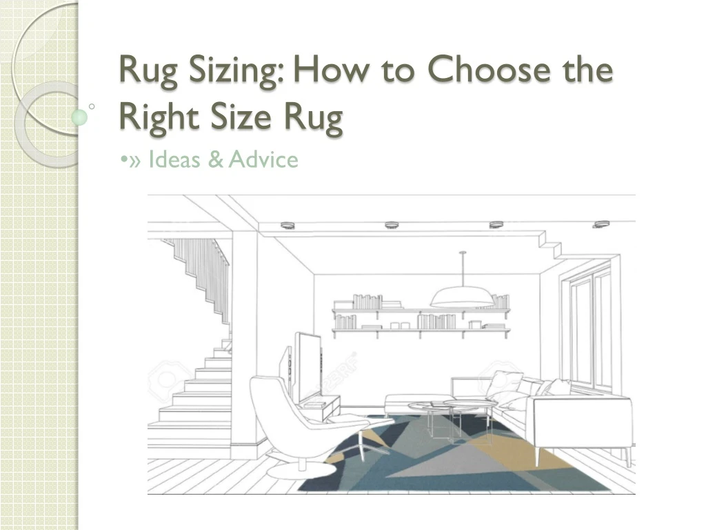 rug sizing how to choose the right size rug