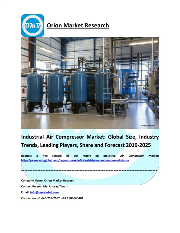 Industrial Air Compressor Market: Industry Growth, Size, Share and Forecast 2019-2025