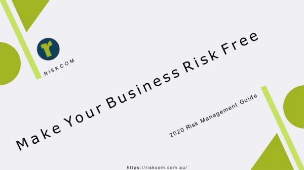 Make Your Business Risk Free