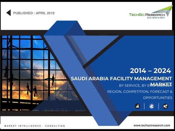 Saudi arabia facility management market forecast and opportunities, 2024