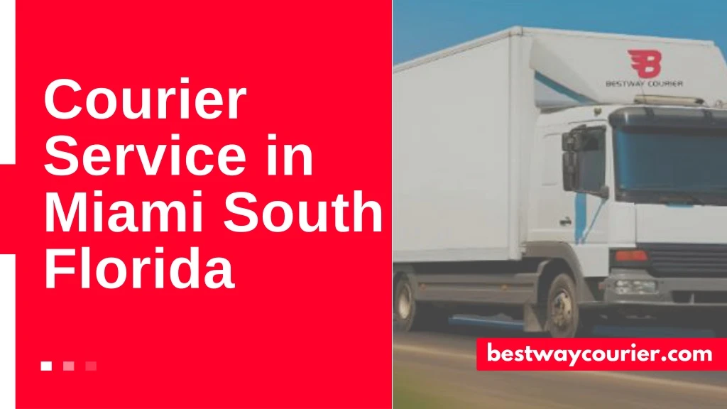 courier service in miami south florida