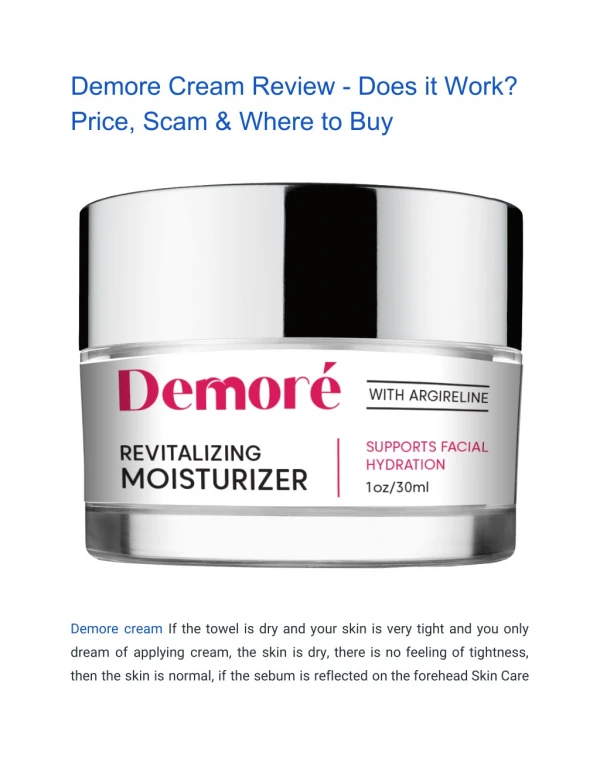 Demore Cream Review - Does it Work? Price, Scam & Where to Buy