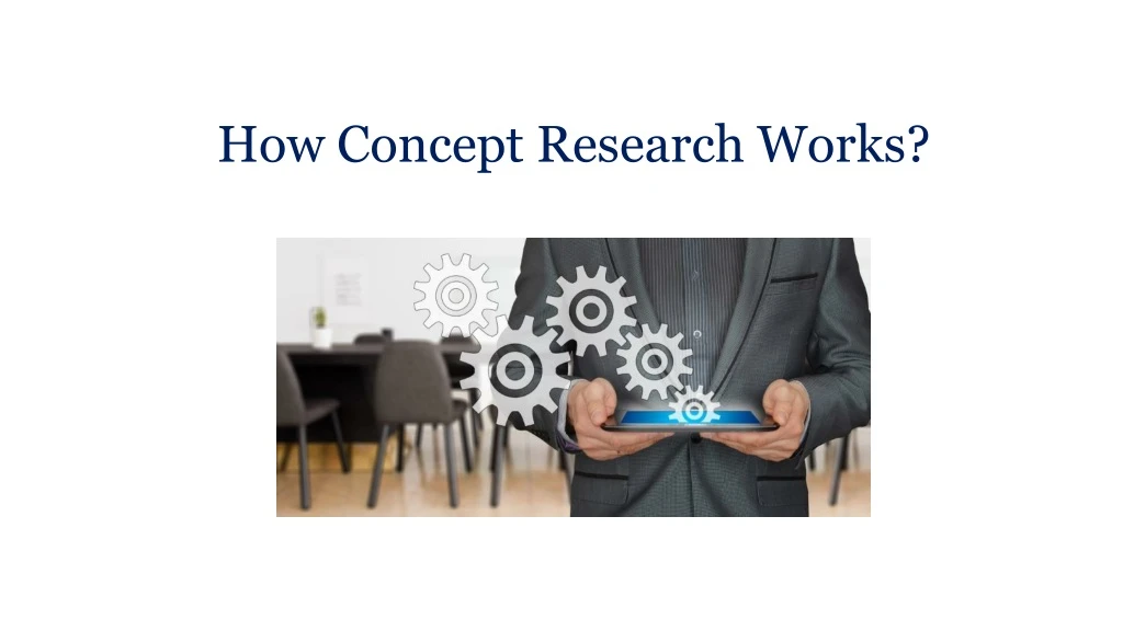 how concept research works