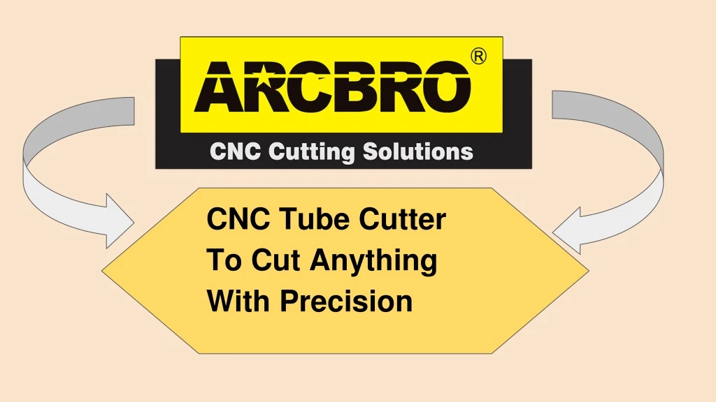 cnc tube cutter to cut anything with precision